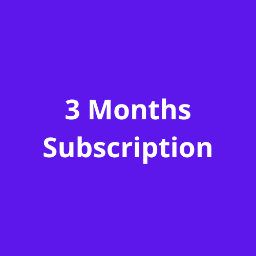 3 MONTHS SUBSCRIPTION